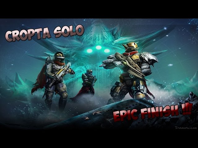 Solo Crota 390 / Cropta Solo - Hunter - Most Epic Finish Ever! - Kill du Turfu! #NeverGiveUp