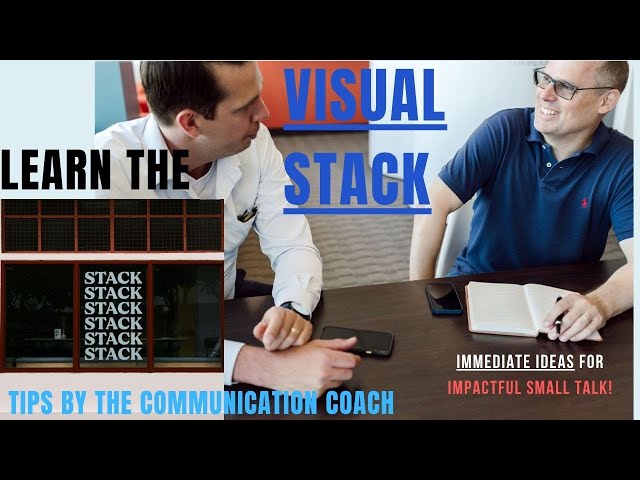 Use the Visual Stack Technique for Immediate Small Talk Ideas