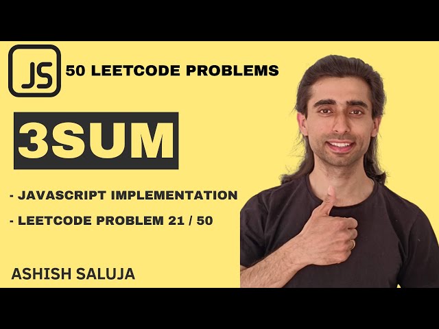 3Sum SOLVED! Two Pointer + Duplicate Logic Explained (Hindi+JavaScript) | 50 LeetCode Challenge (21)