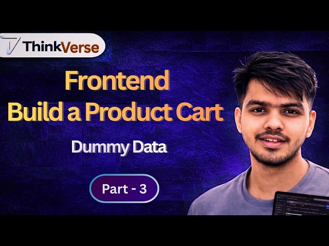 Lecture 03 Frontend Project | Product Cart UI with Dummy Data