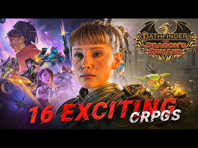 16 Exciting cRPGs In 2026