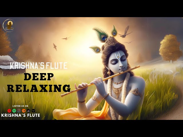 Krishna Flute || Deep Relaxing Music , Sleep Music , Meditation Music, Study, Calming Music
