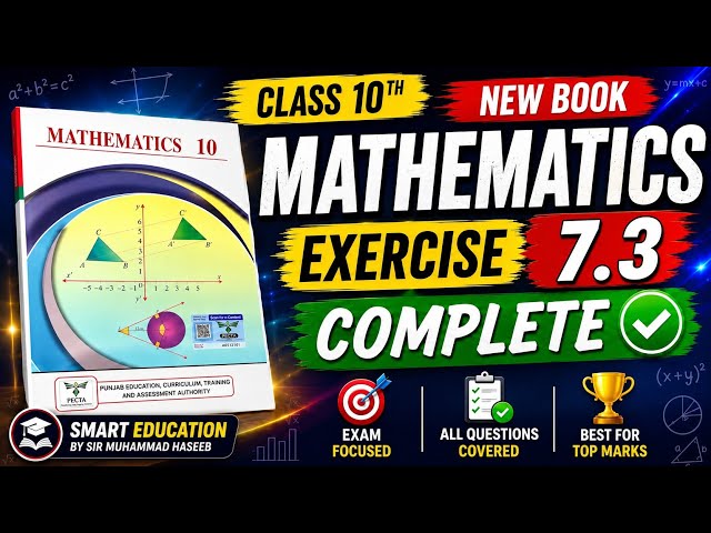 [] EXERCISE NO 7.3 [] 10th Math New book  [] Complete  Easy Solution