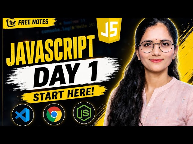 JavaScript Full Course 2026 | Day 1: Introduction to JavaScript for Beginners | Zero to Hero