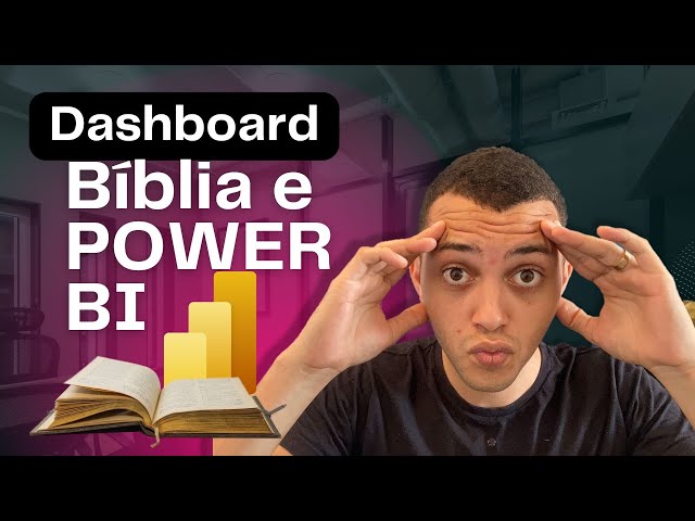 Não é possível | Power Bi e Bíblia