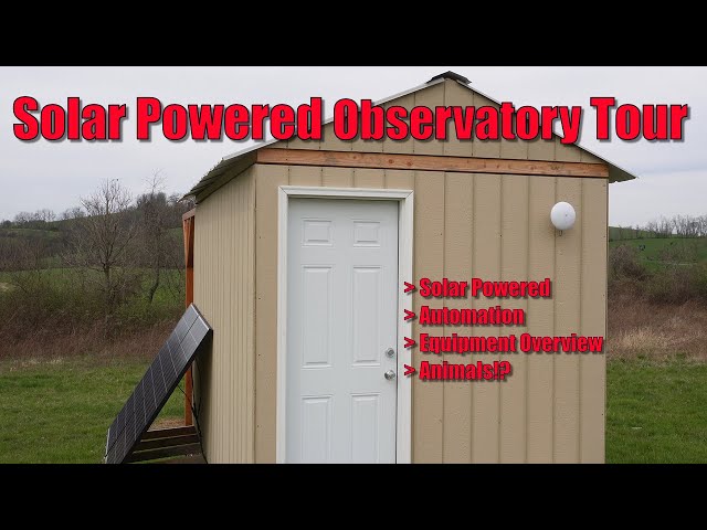 AstroInFocus Solar Powered Observatory Tour