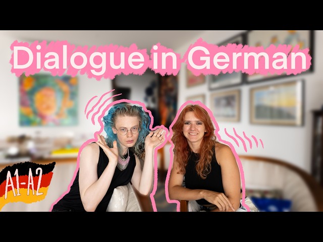 11 Min. Conversation in Beginner German / Learn German Naturally