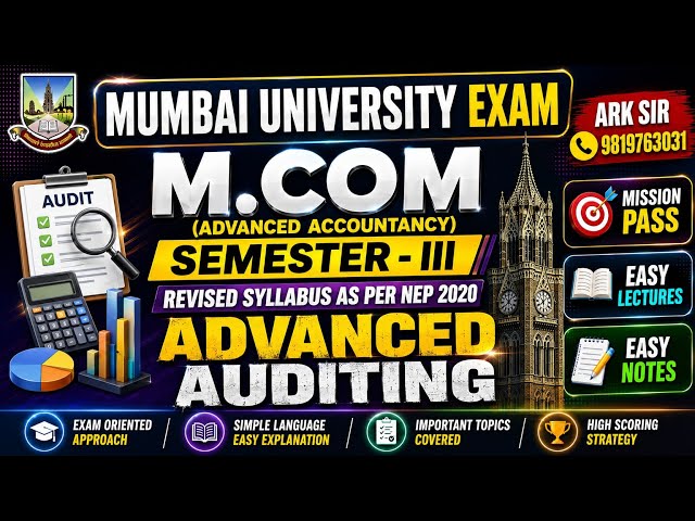 ADVANCED AUDITING | M.Com Sem 3 NEP | Most Important Questions | University of Mumbai | Ark Sir
