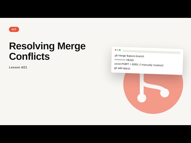 Git & GitHub: Resolving Merge Conflicts