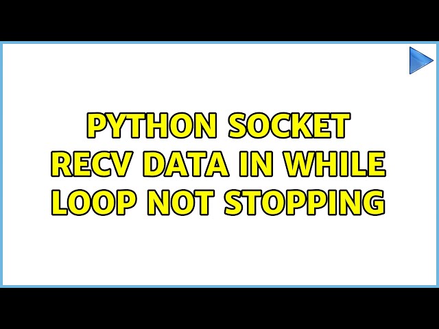 Python socket recv data in while loop not stopping