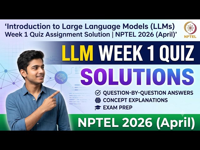 Introduction to Large Language Models (LLMs) Week 1 Quiz Assignment Solution | NPTEL 2026 |