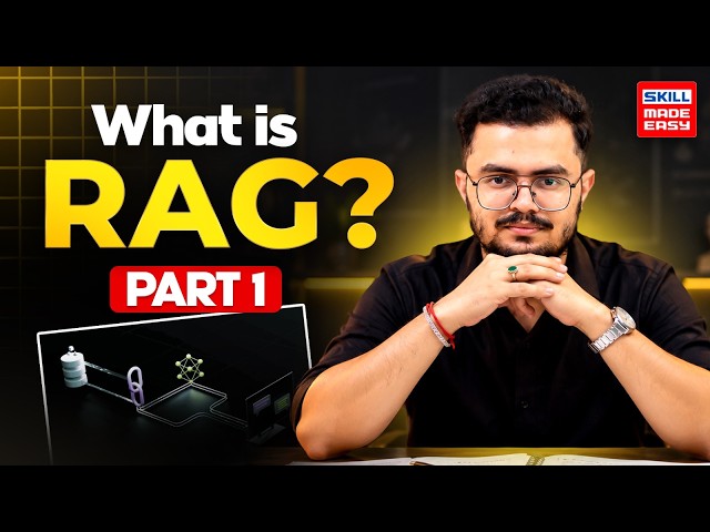 What is RAG? Retrieval-Augmented Generation Explained! Part 1