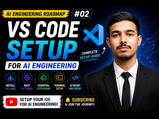How to Install VS Code for AI Engineering (2026) | AI Engineering Roadmap #02