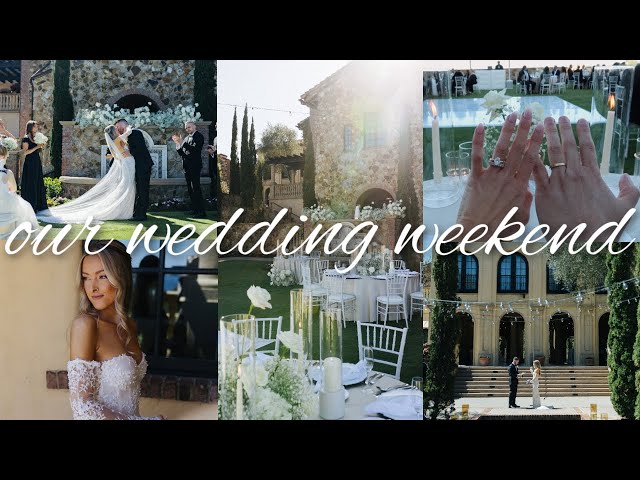 OUR WEDDING WEEKEND