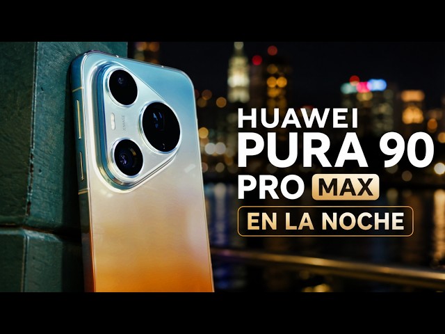 HUAWEI PURA 90 PRO MAX en el APARTADO NOCTURNO! ¿Lo hará igual de bien que de día? 💥🤯