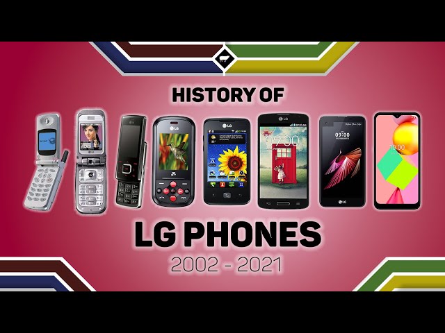 📱 HISTORY OF LG PHONES (2002-2021) 📱