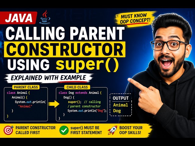 271. Calling the parent class constructor using super in Java (Selenium Java 2026)