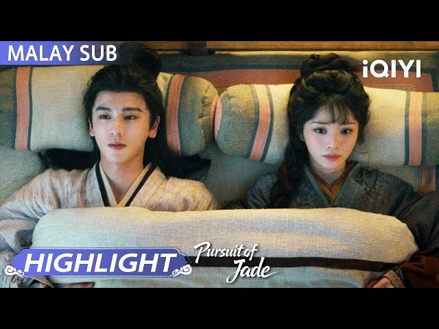 Highlight 8: Yan & Yu sleep and kiss!💋(in no particular order)| Pursuit of Jade 逐玉 | iQIYI Malaysia