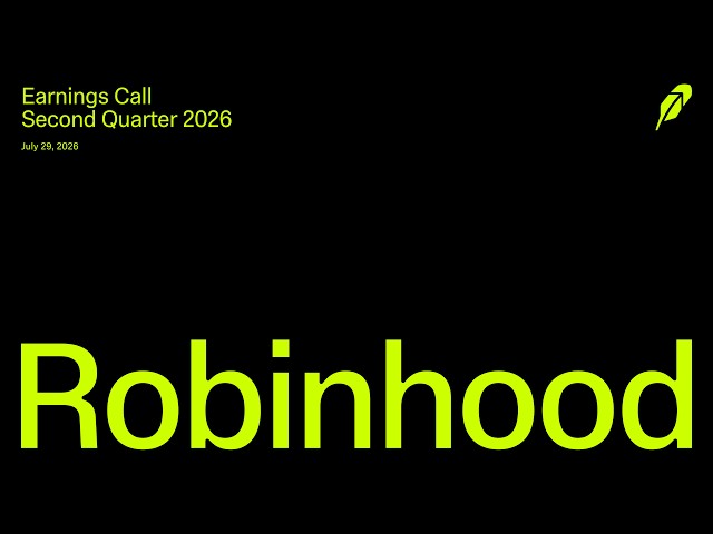 Robinhood Markets, Inc. Q2 2026 Earnings Call