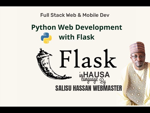 Week 04: Flask for Python - Full Stack Web and Mobile Dev