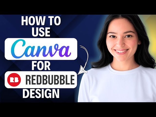 How To Use Canva For Redbubble Design 2025 (Quick Tutorial)