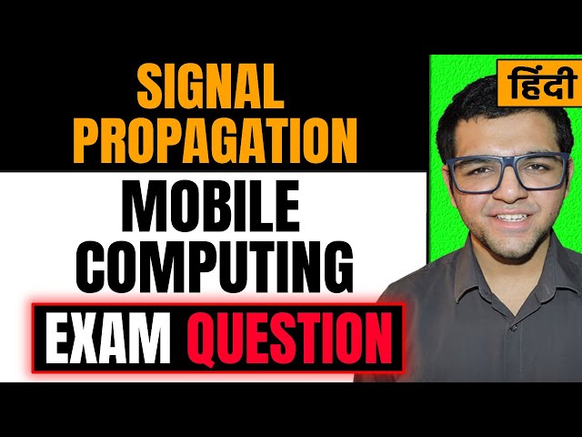 Signal Propagation in Mobile Computing in Hindi 🔥