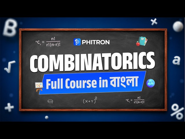 Master Combinatorics for Competitive Programming (Zero to Hero) | Raihan Rashed | Bangla Tutorial