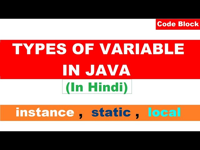 Types of variable in java in Hindi |  types of variable in java | instance | static | local.