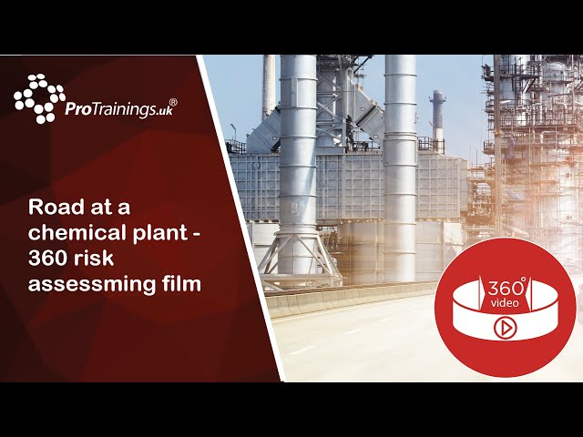 Road at a chemical plant - 360 risk assessming film