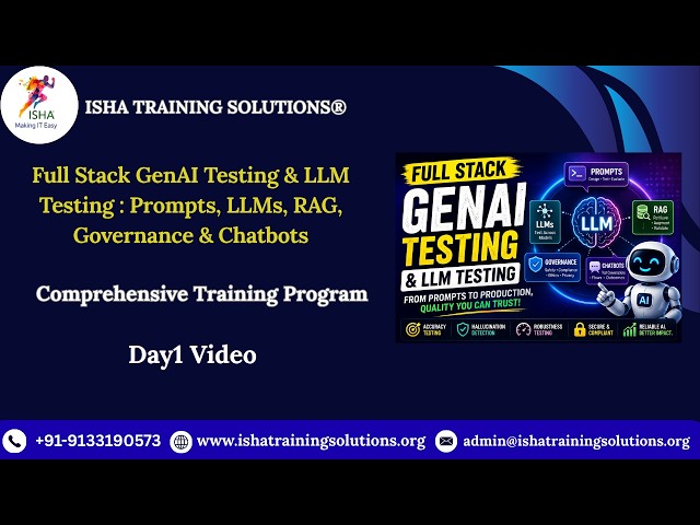 GenAI Testing & LLM Testing Day1 On 20th August 2026.Pls contact us on +91-9133190573 to enroll.