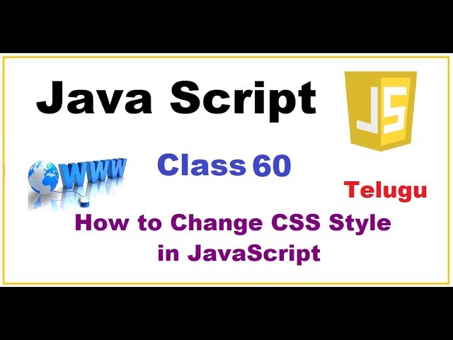 How to Change CSS Styles in JavaScript Telugu | VLR Training s 60