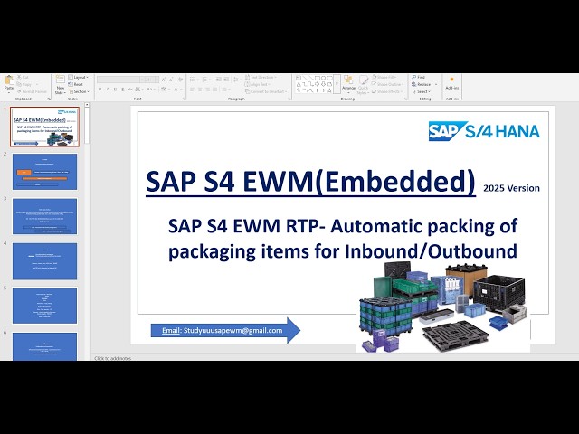 SAP S4 EWM RTP- Automatic packing of packaging items for Inbound/Outbound