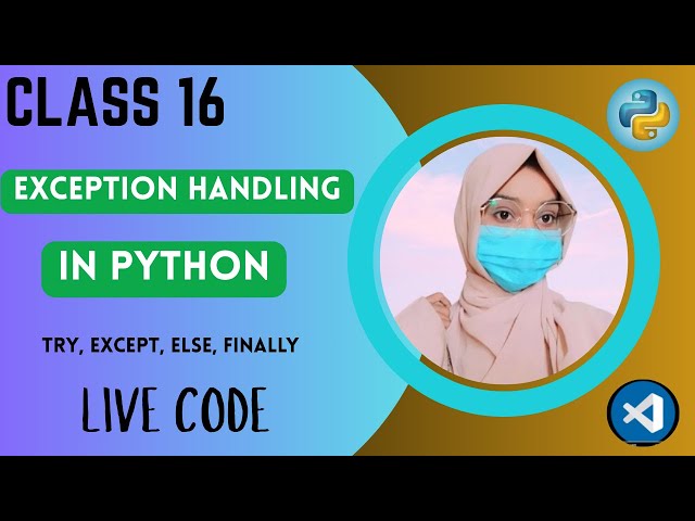 Exception Handling in Python | Class 16