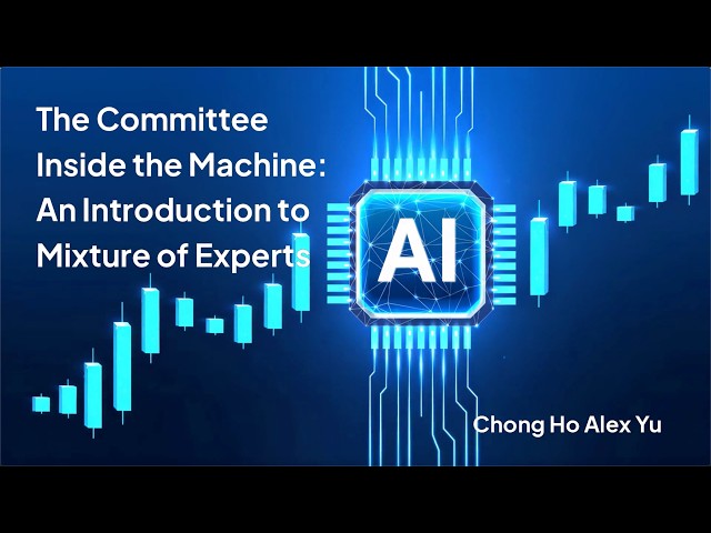 The Committee Inside the Machine : An Introduction to Mixture of Experts