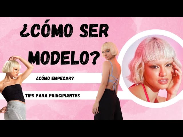 ¿Cómo ser MODELO? Tips para principiantes de Julianadanza