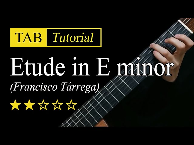(Tarrega) Etude Em - Guitar Lesson + TAB