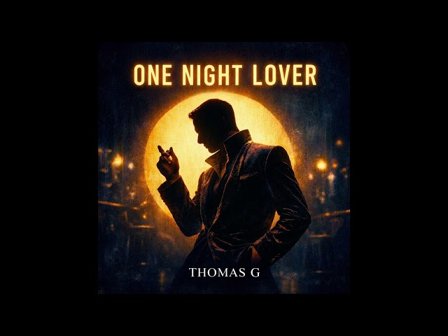 Thomas G - One Night Lover (Eurovision 2026)