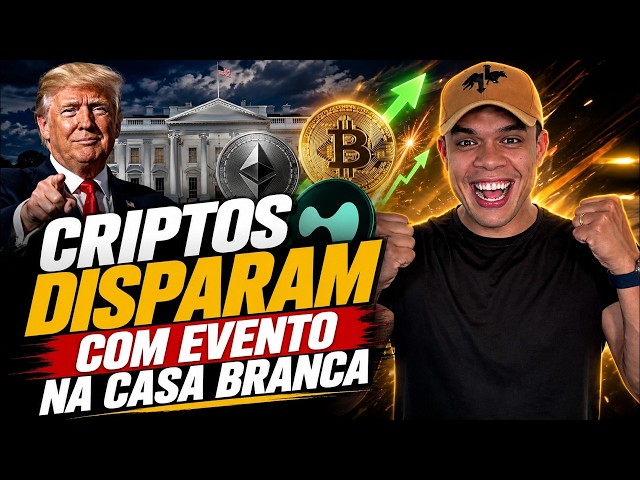 CRIPTOS DISPARAM COM EVENTO NA CASA BRANCA 🇺🇸