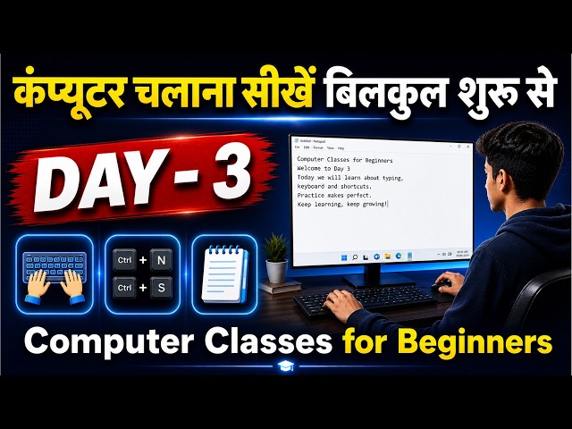 Computer Course Day #3 | Keyboard & Typing Basics | Computer Classes for Beginners in Hindi