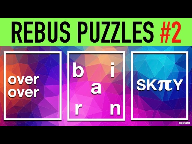 Rebus Puzzles with Answers #2 (30 Picture Brain Teasers)