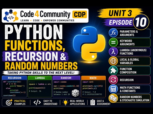 Python Basics Episode 10 | Functions, Recursion & Random Numbers | Code4Community CDP