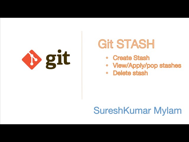 GIT - what is git STASH? CREATE,VIEW,DELETE stashes in git