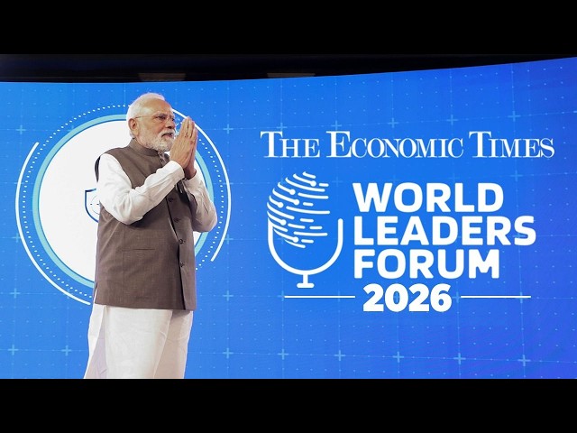 LIVE: PM Modi participates in the Economic Times World Leaders Forum 2026