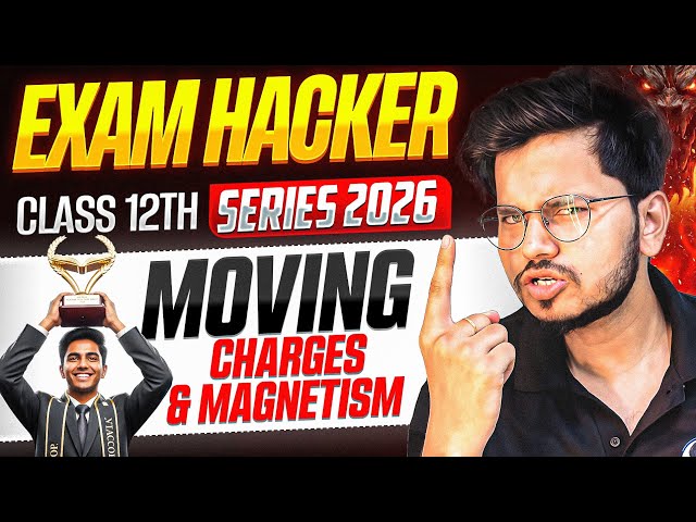 🚀 Chapter 4 Physics One Shot 🎯 Moving Charges & Magnetism 🧲 | Class 12 Boards 2025–2026