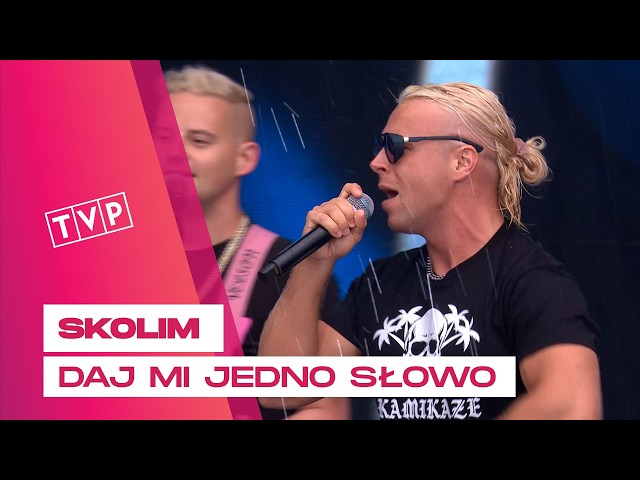 Skolim - Daj Mi Jedno Słowo || Lato z Radiem i TVP - Ełk