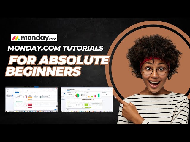 Monday.com Tutorials for Absolute Beginners – Learn in 10 Minutes