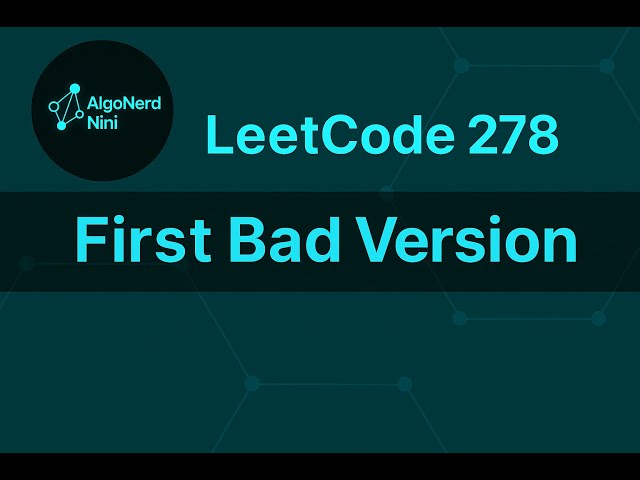 LeetCode 278. First Bad Version