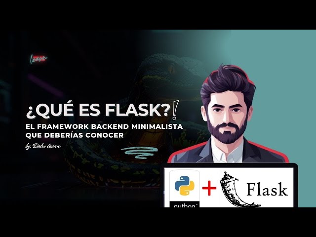 📜 ¿Qué es Flask? | El Framework Backend Minimalista que Deberías Conocer