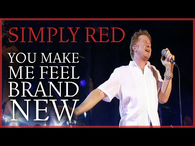Simply Red - You Make Me Feel Brand New (Official HD Remaster)