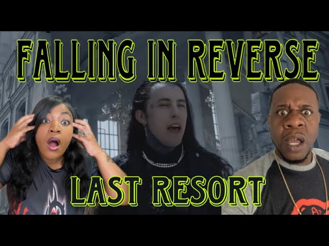 THIS TOOK OUR BREATH AWAY!!  FALLING IN REVERSE - LAST RESORT  (REIMAGINED)  (REACTION)
